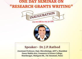 One-Day Seminar on Research Grants Writing by  Dr. J.P. Rathod