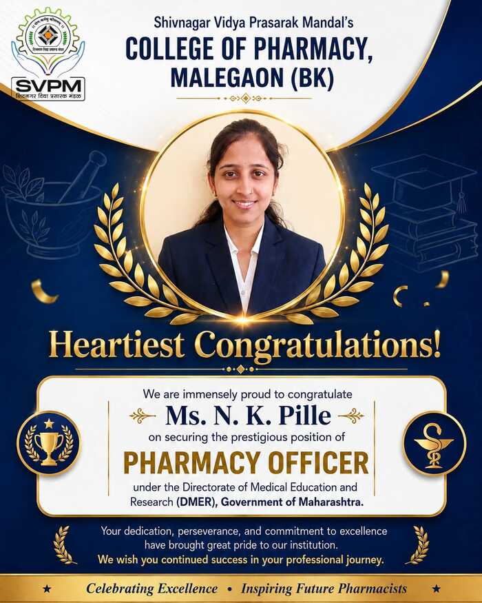 Congratulations Ms. N. K. Pille for securing post of pharmacy officer DMER